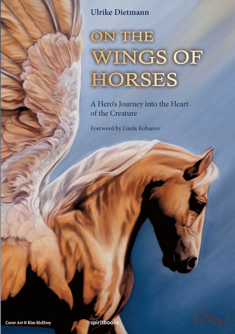 Ulrike Dietmann - On the Wings of Horses, Häftad