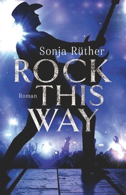 Rock this way 1