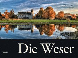 Widbert Giessing, Knut Diers - Die Weser, Inbunden