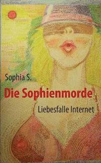 bokomslag Sophienmorde