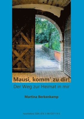 bokomslag &quot;Mausi, komm' zu dir!&quot;