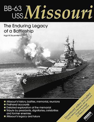 bokomslag USS Missouri: The Enduring Legacy of a Battleship