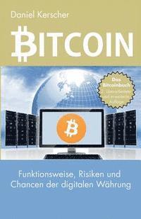 bokomslag Bitcoin: Funktionsweise, Risiken und Chancen der digitalen Währung