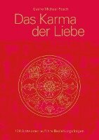 Geshe Michael Roach - Das Karma der Liebe, Häftad