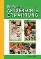 bokomslag Kochbuch für Artgerechte Ernährung