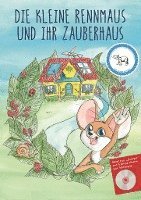 bokomslag Die kleine Rennmaus und ihr Zauberhaus