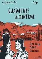 bokomslag Guadalupe und Minerva