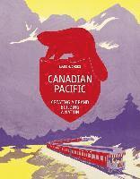 Canadian Pacific: Creating a Brand, Building a Nation 1