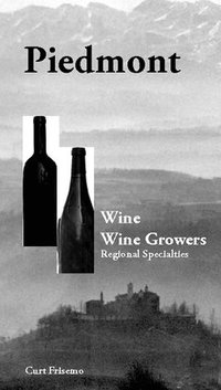 bokomslag Piedmont : wine, wine growers and regional specialties