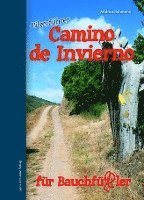 bokomslag Camino de Invierno für Bauchfüßler