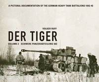 bokomslag Der Tiger: Schwere Panzerabteilung 502: Volume 2