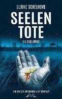 Seelentote - Ein Eifelkrimi 1