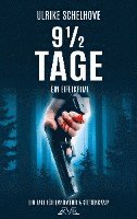 bokomslag 9 1/2 Tage - Ein Eifelkrimi