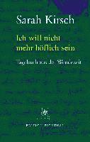 Sarah Kirsch, Moritz Kirsch - Ich will nicht mehr höflich sein, Häftad