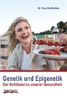 Genetik und Epigenetik
