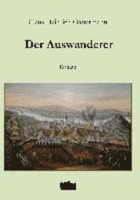 Der Auswanderer 1