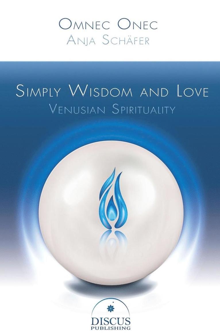 Simply Wisdom and Love 1