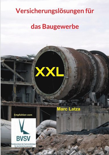 Marc Latza - Versicherungslösungen für das Baugewerbe, Häftad