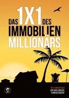 bokomslag Das 1x1 des Immobilien Millionärs