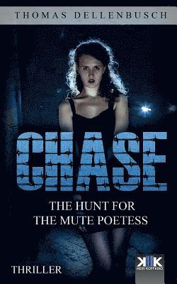 Chase: The Hunt for the Mute Poetess 1