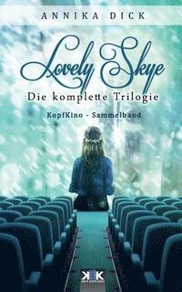 bokomslag Lovely Skye: Die komplette Trilogie