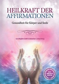 bokomslag Heilkraft der Affirmationen