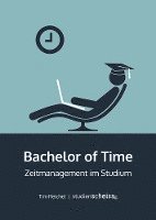 Bachelor of Time 1