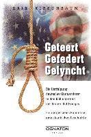 Erik Kirschbaum - Geteert - gefedert - gelyncht, Inbunden. Tillgänglighet: Lägg i varukorg