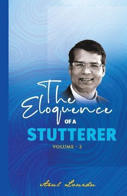 bokomslag The Eloquence of a Stutterer (Volume 2)