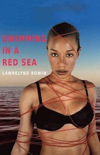 bokomslag Swimming in a Red Sea
