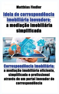 bokomslag Ideia de correspondncia imobiliria inovadora