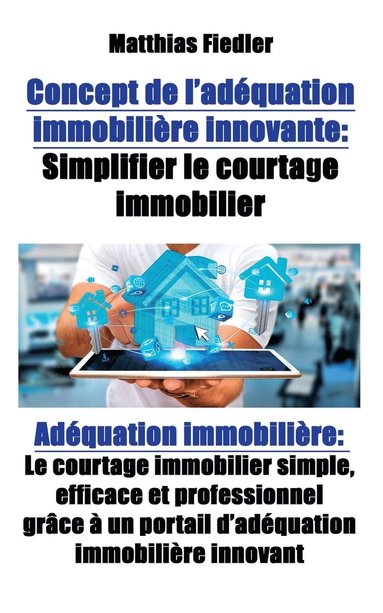 bokomslag Concept de l'adquation immobilire innovante