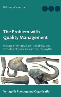 bokomslag The Problem with Quality Management