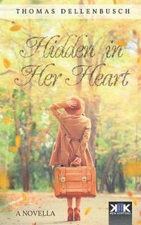 bokomslag Hidden in Her Heart