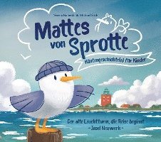 bokomslag Mattes von Sprotte 1. Küstengeschichte(n) für Kinder. Insel Neuwerk