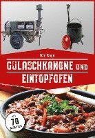 bokomslag Gulaschkanone und Eintopfofen