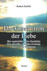 bokomslag Die Gravitation der Liebe