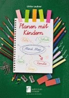 bokomslag Planen mit Kindern