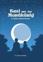 bokomslag Susi und der Mondkönig 1