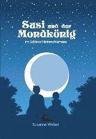 Susi und der Mondkönig 1 1