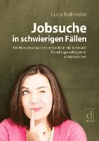 Luca Rohleder - Jobsuche in schwierigen Fällen, Häftad