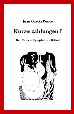 Kurzerzählungen I: Der Kater - Nymphette - Rätsel 1