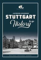 Patrick Mikolaj, Sarah Rossbach - STUTTGART History to go, Häftad