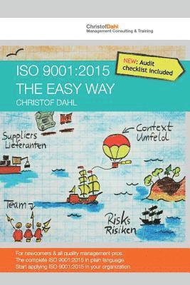 bokomslag ISO 9001: 2015 the easy way: The complete ISO 9001:2015 in plain language