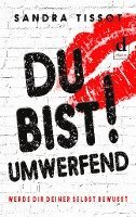 Du bist umwerfend! 1