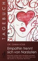 bokomslag Tagebuch: Empathin trennt sich von Narzissten