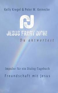 bokomslag Jesus fragt Dich!