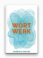 bokomslag WortWerk: Das Journaling-Buch für mehr Klarheit, Gelassenheit und Lebensfreude