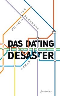 bokomslag Das Dating Desaster