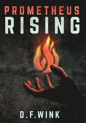 Prometheus Rising